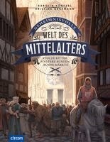 Karolin Küntzel - Geheimnisvolle Welt des Mittelalters, Inbunden