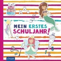 bokomslag Mein erstes Schuljahr (Mädchen)