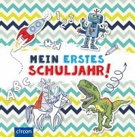 Cornelia Giebichenstein - Mein erstes Schuljahr (Jungen), Inbunden