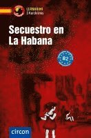 bokomslag Secuestro en La Habana. Spanisch B2