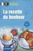 bokomslag La Recette du bonheur