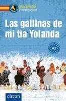 bokomslag Las gallinas de mi tía Yolanda