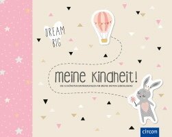 Cornelia Giebichenstein - Meine Kindheit! (rosa Version), Inbunden