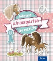 Cornelia Giebichenstein - Meine Kindergartenfreunde (Pferde), Inbunden