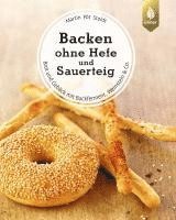 bokomslag Backen ohne Hefe und Sauerteig