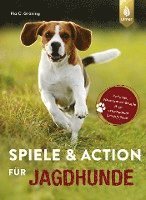 bokomslag Spiele und Action für Jagdhunde
