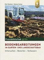 Olaf Hemker, Heiner Kutza - Bodenbearbeitungen im Garten- und Landschaftsbau, Häftad