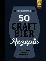 50 Craft-Bier-Rezepte