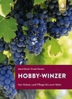 Gerd Ulrich, Frank Förster - Hobby-Winzer, Häftad