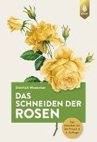 bokomslag Das Schneiden der Rosen