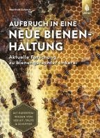 bokomslag Aufbruch in eine neue Bienenhaltung