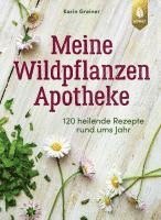 bokomslag Meine Wildpflanzen-Apotheke