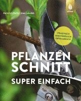 bokomslag Pflanzenschnitt super einfach