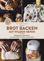 bokomslag Brot backen mit wilden Hefen