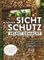 Schöner Sichtschutz selbst gemacht 1