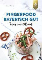bokomslag Fingerfood - bayerisch gut
