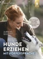 Hunde erziehen mit Körpersprache 1