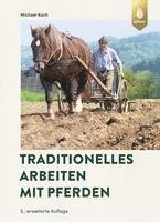 bokomslag Traditionelles Arbeiten mit Pferden