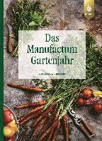 bokomslag Das Manufactum-Gartenjahr