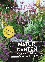 Heike Boomgaarden, Bärbel Oftring, Werner Ollig - Naturgarten ganz einfach, Inbunden