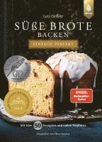 bokomslag Süße Brote backen - einfach perfekt