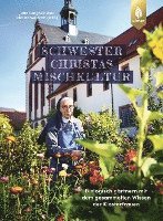 bokomslag Schwester Christas Mischkultur