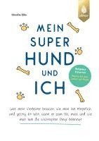 Charlie Ellis - Mein super Hund und ich, Häftad