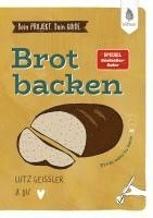 bokomslag Dein Projekt. Dein Guide. Brot backen