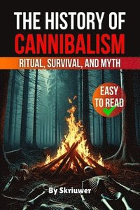 bokomslag History of Cannibalism