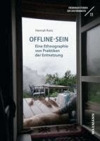 Hannah Kanz - Offline-Sein, Häftad
