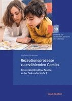 Stefanie Granzow - Rezeptionsprozesse zu erzählenden Comics, Häftad