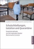 Sonja Nonte, Christian Reintjes, Eva Grommé, Harald Karutz - Schulschließungen, Isolation und Quarantäne, Häftad