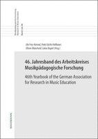 Ute Frey-Konrad, Viola Cäcilia Hofbauer, Olivier Blanchard, Lukas Bugiel - 46. Jahresband des Arbeitskreises Musikpädagogische Forschung/46th Yearbook of the German Association for Research in Music Education, Häftad
