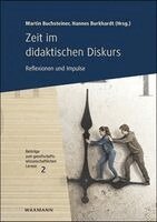 Martin Buchsteiner, Hannes Burkhardt - Zeit im didaktischen Diskurs, Häftad