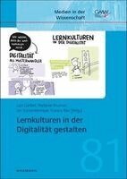 Lars Gerber, Stefanie Brunner, Jan Vanvinkenroye, Franco Rau - Lernkulturen in der Digitalität gestalten, Häftad. Tillgänglighet: Lägg i varukorg
