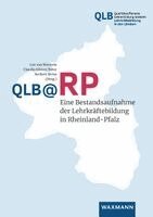 Leo van Waveren, Claudia Gómez Tutor, Norbert Wehn - QLB @RP - Eine Bestandsaufnahme der Lehrkräftebildung in Rheinland-Pfalz, Häftad