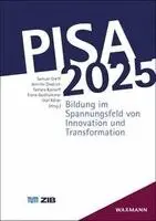 Samuel Greiff, Jennifer Diedrich, Tamara Kastorff, Frank Goldhammer, Olaf Köller - PISA 2025, Häftad