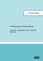 Burkard Weth - Landeskunde Griechenlands, Häftad