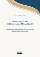 Susanne Salig, Arne Salig - Emotion-Based Selfcompetence-Method (ESM), Häftad