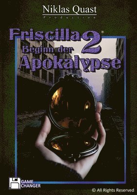 Friscilla - Beginn der Apokalypse