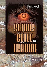 bokomslag Satans Geile Träume: Band 1
