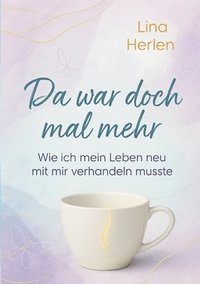 bokomslag Da war doch mal mehr