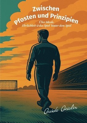 bokomslag Zwischen Pfosten und Prinzipien