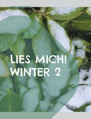bokomslag Lies mich! Winter 2: Magazin in einfacher Sprache