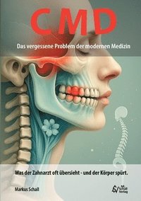 bokomslag CMD - Das vergessene Problem der modernen Medizin