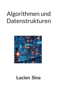 bokomslag Algorithmen und Datenstrukturen