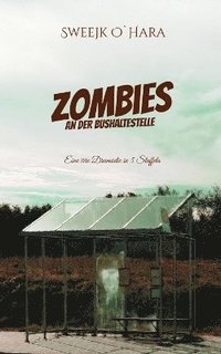 bokomslag Zombies an der Bushaltestelle