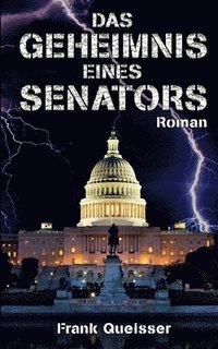 bokomslag Geheimnis eines Senators