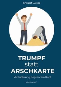 bokomslag Trumpf statt Arschkarte