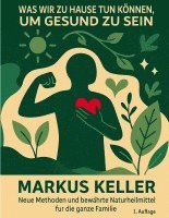 bokomslag Was wir zu Hause tun können, um gesund zu sein
